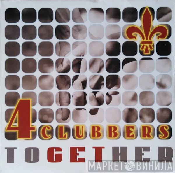  4 Clubbers  - Together