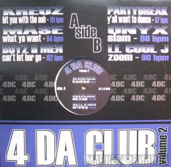  - 4 Da Club Volume 2