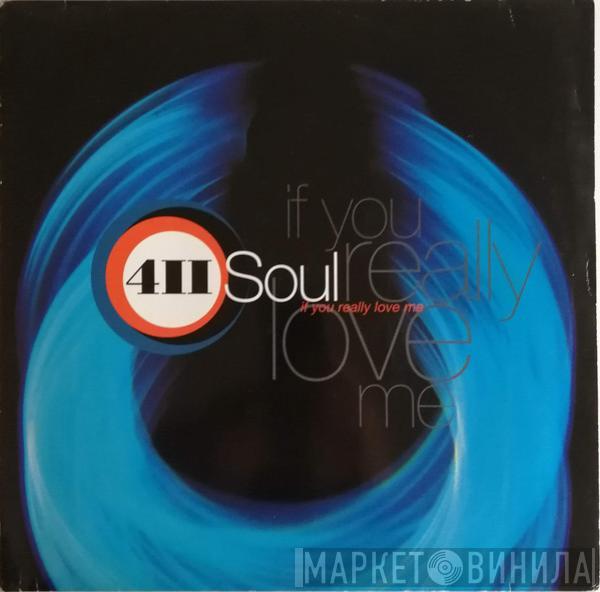 4 II Soul - If You Really Love Me