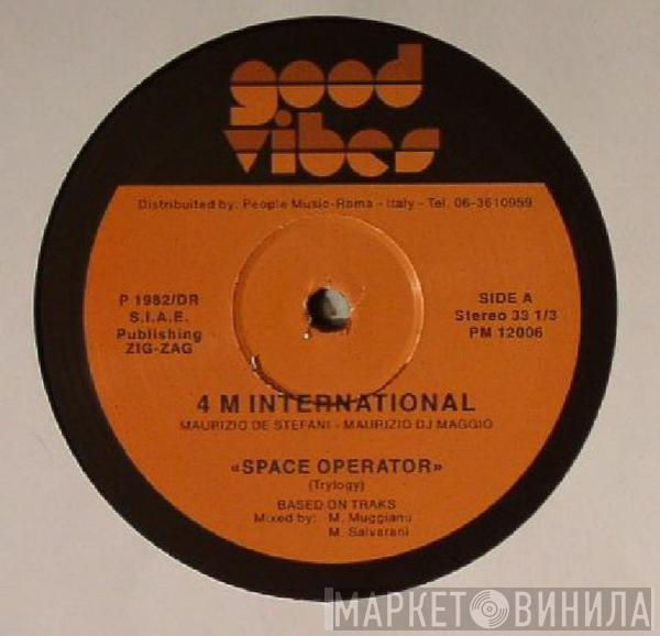 4 M International - Space Operator