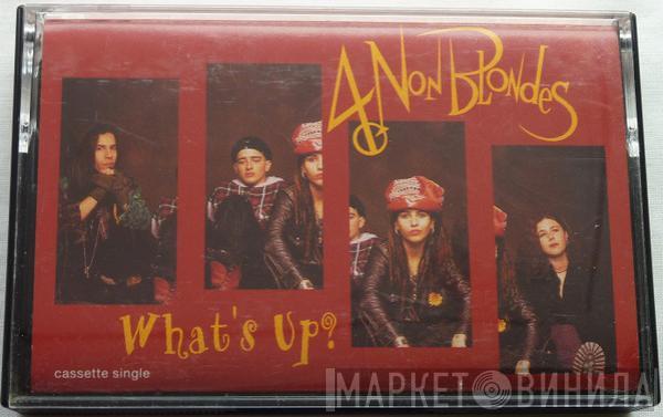 4 Non Blondes - What's Up?