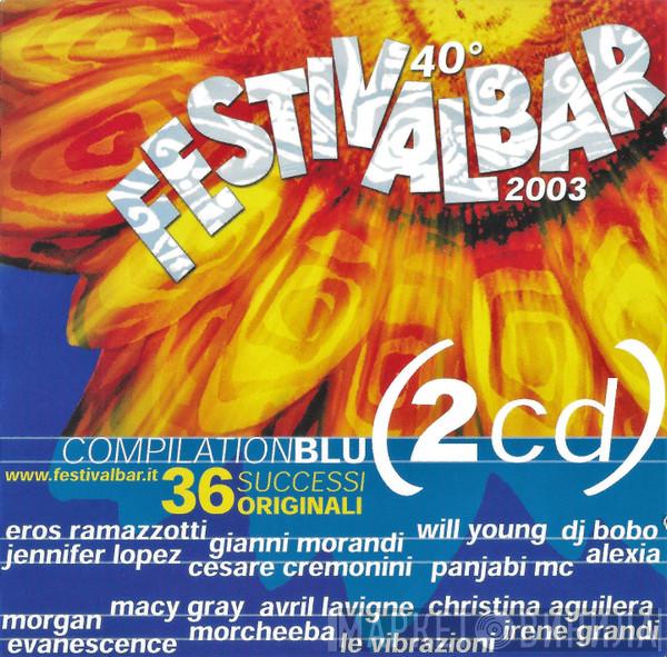  - 40° Festivalbar 2003 - Compilation Blu
