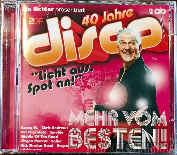  - 40 Jahre Disco - Mehr Vom Besten