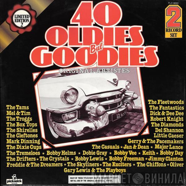  - 40 Oldies But Goodies