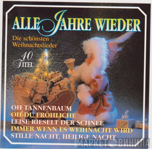  - 40 Weihnachtslieder Im Chorgesang