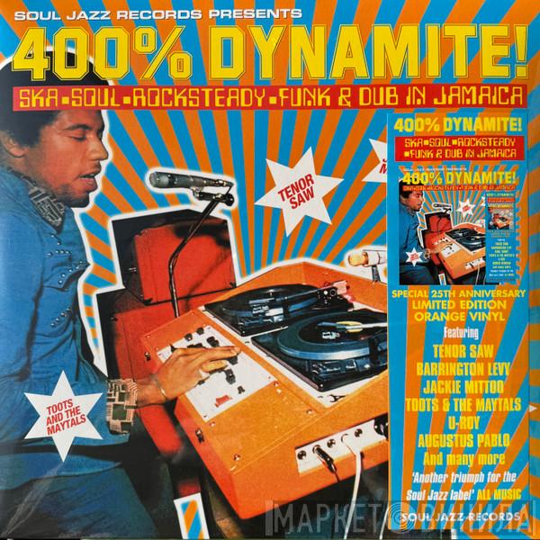  - 400% Dynamite!