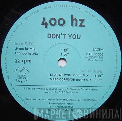 400 Hz - Don't You