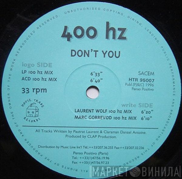 400 Hz - Don't You