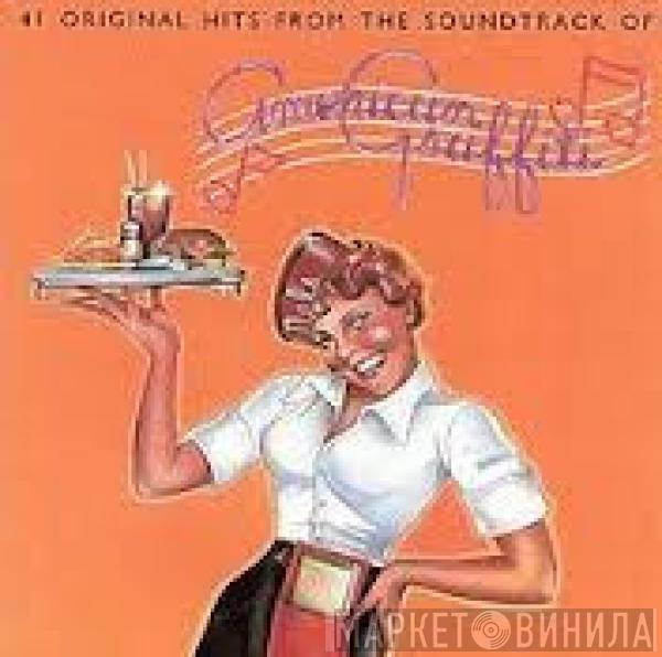  - 41 Original Hits From The Sound Track Of American Graffiti