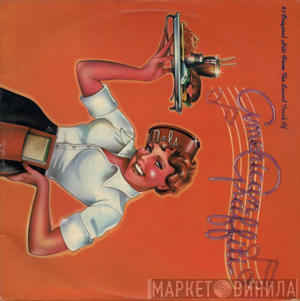  - 41 Original Hits From The Sound Track Of American Graffiti