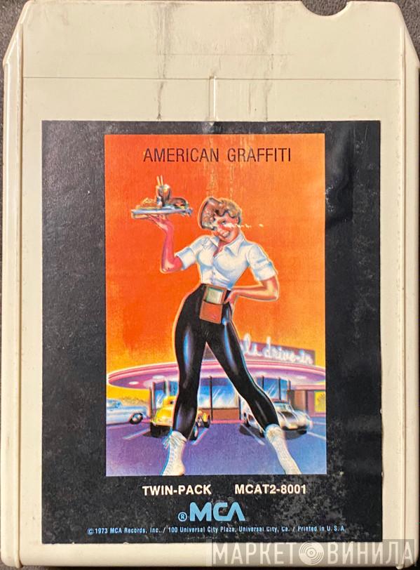  - 41 Original Hits From The Soundtrack of American Graffiti