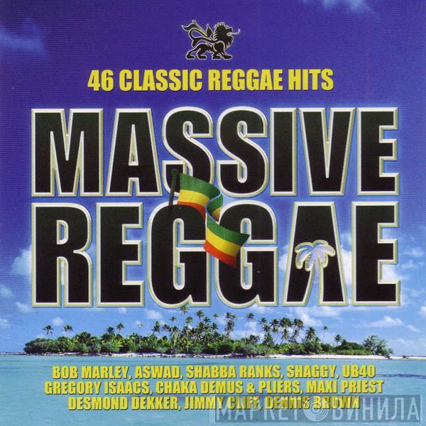  - 46 Classic Reggae Hits - Massive Reggae