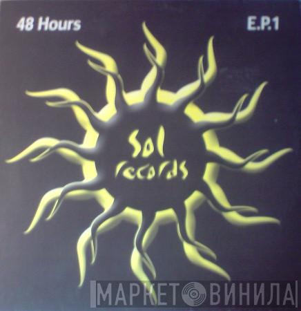 48 Hours - E.P. 1