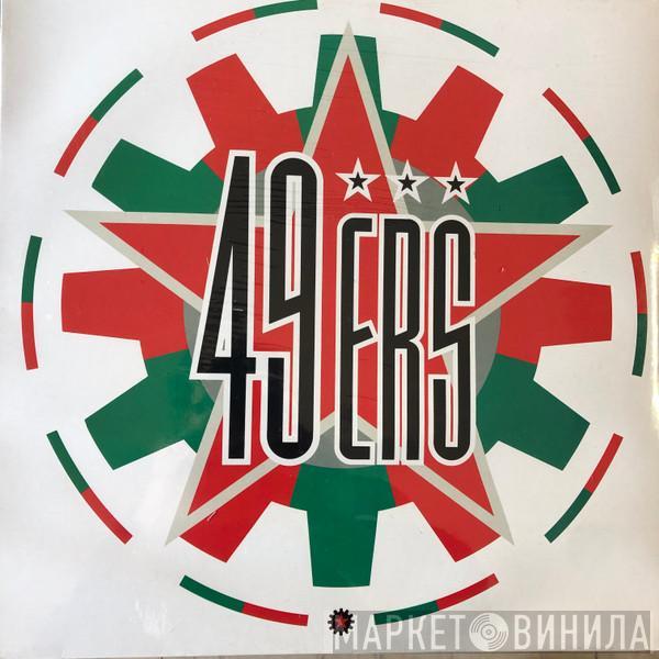  49ers  - 49ers