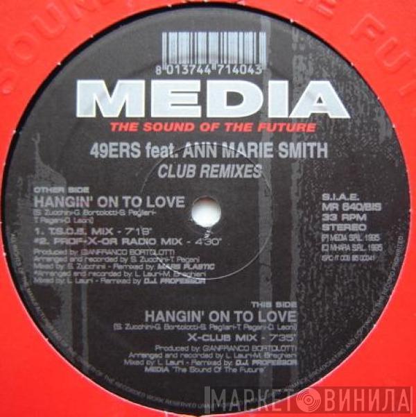 49ers, Ann-Marie Smith - Hangin' On To Love (Club Remixes)