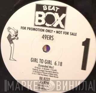  49ers  - Girl To Girl