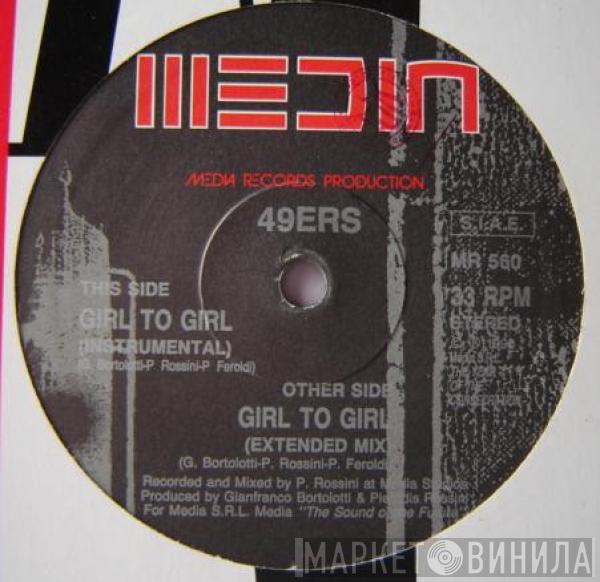  49ers  - Girl To Girl