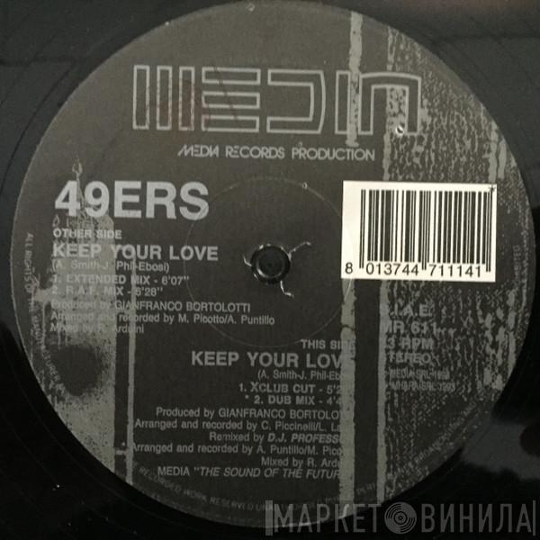 49ers - Keep Your Love