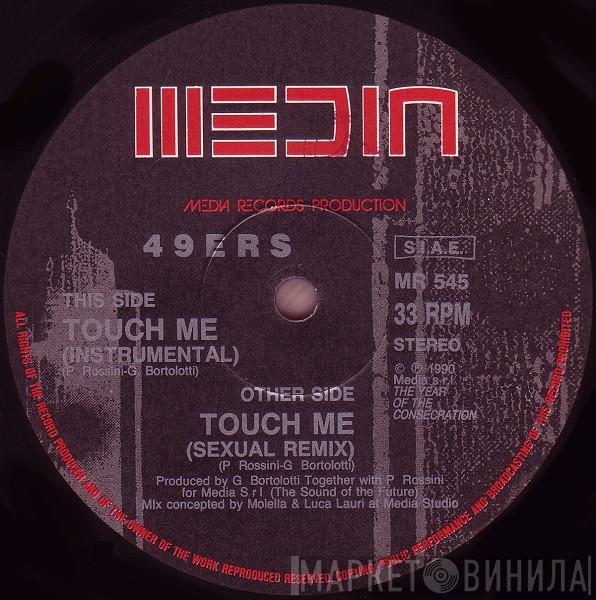 49ers - Touch Me (Remix)