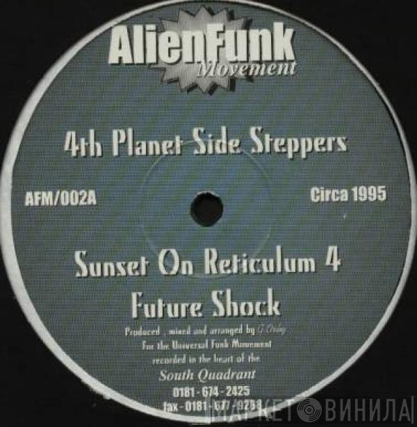4th Planet Side Steppers - Sunset On Reticulum 4