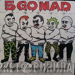 5 Go Mad - Lashing And Lashings Of Five Go Mad !