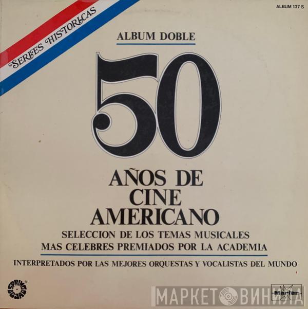  - 50 Años De Cine Americano