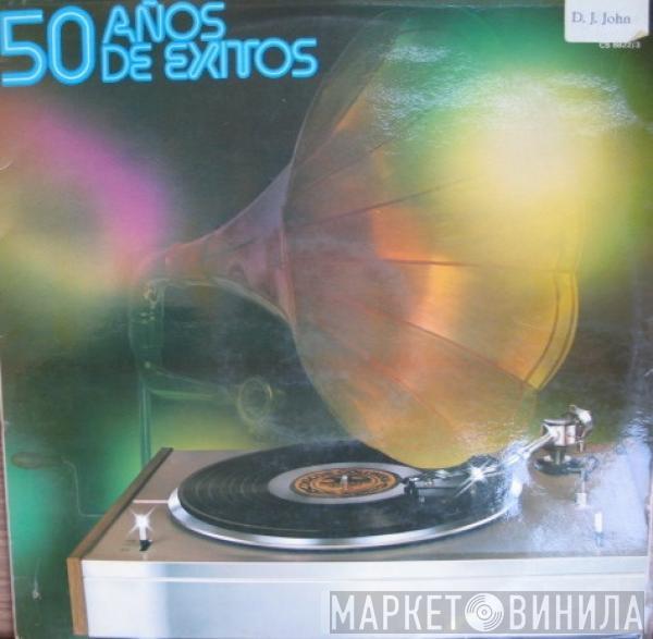  - 50 Años De Exitos