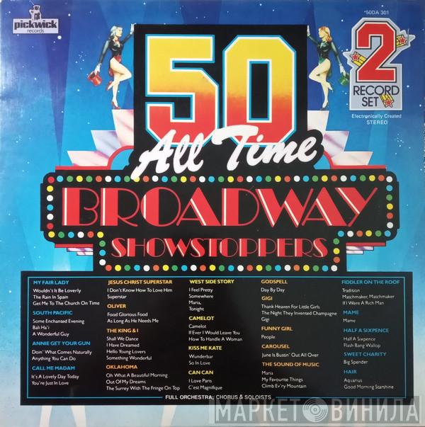  - 50 All Time Broadway Showstoppers
