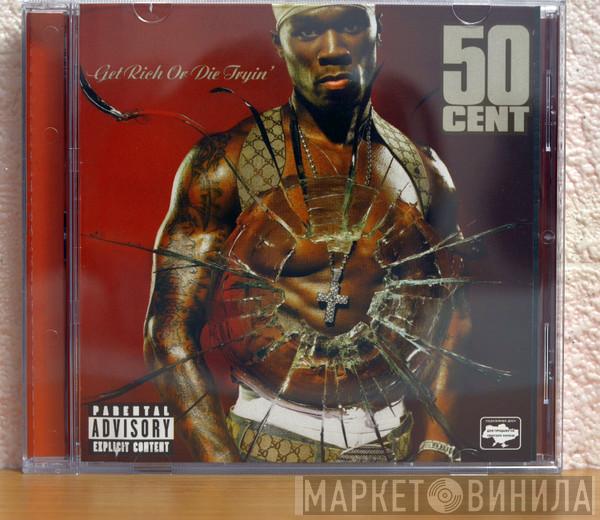  50 Cent  - Get Rich Or Die Tryin'