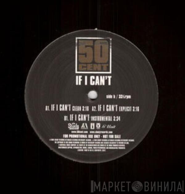 50 Cent - If I Can't