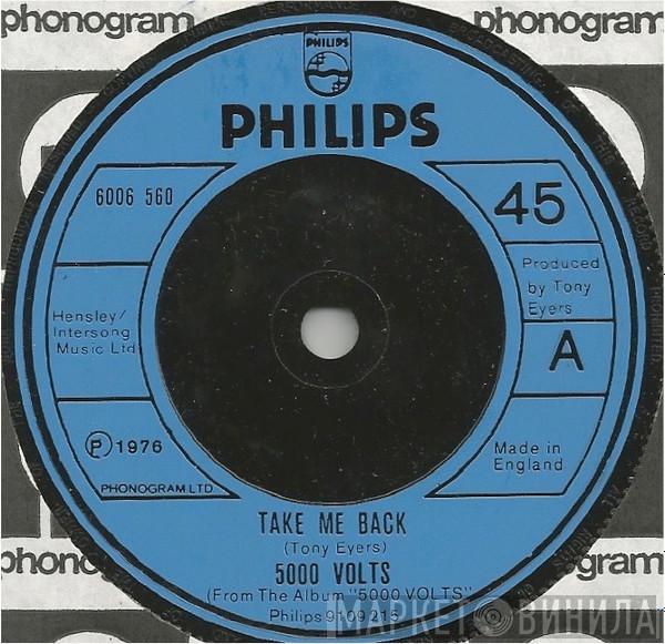 5000 Volts - Take Me Back