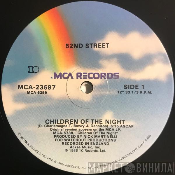  52nd Street  - Children Of The Night