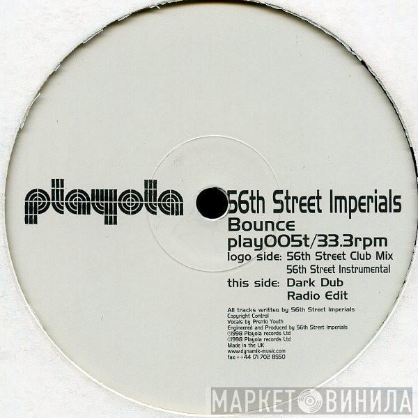 56th Street Imperials - Bounce