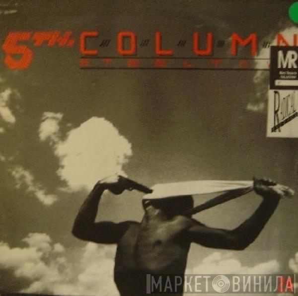 5th Column  - Steel Town