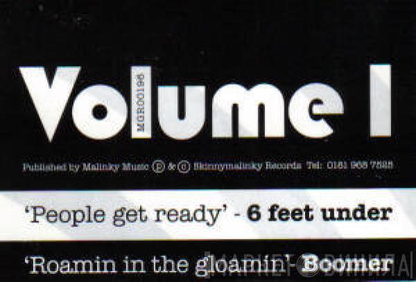 6 Feet Under, Boomer - Malinky Grooves Volume 1