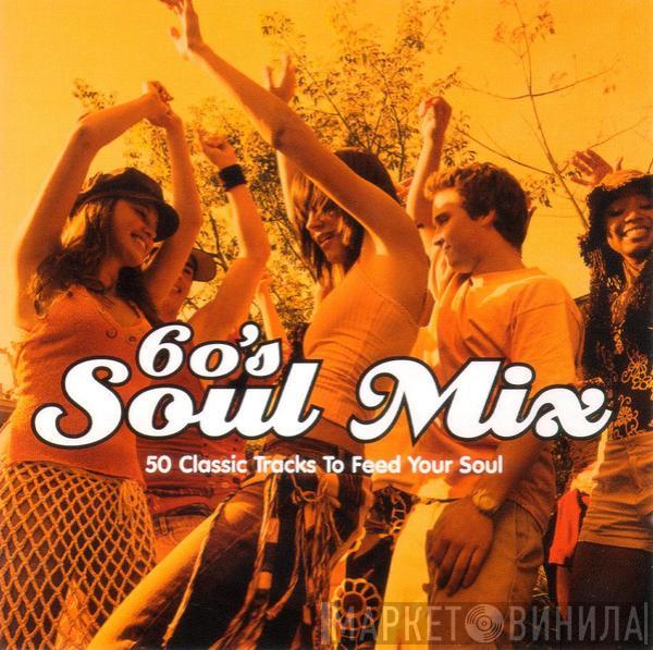  - 60's Soul Mix