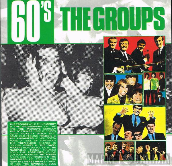  - 60's The Groups