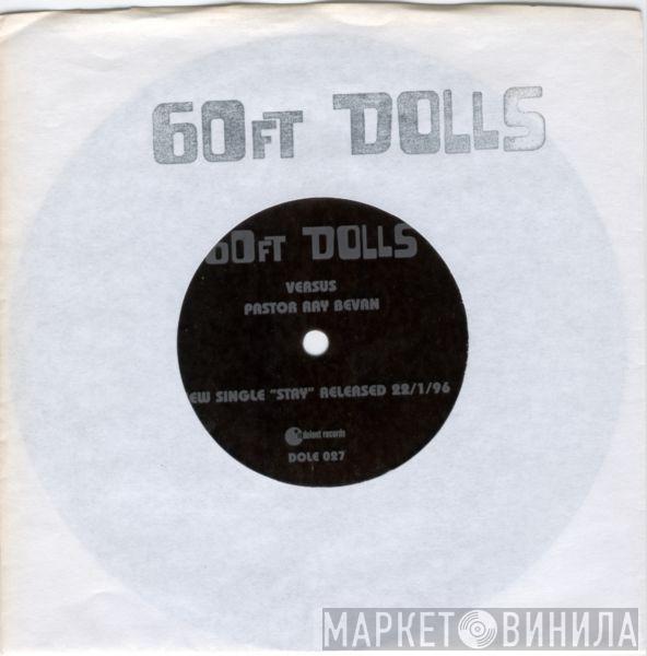 60ft Dolls, Ray Bevan - Stay