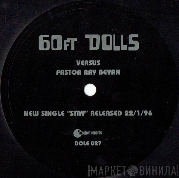 60ft Dolls, Ray Bevan - Stay