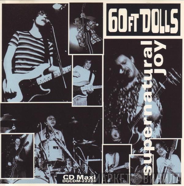  60ft Dolls  - Supernatural Joy