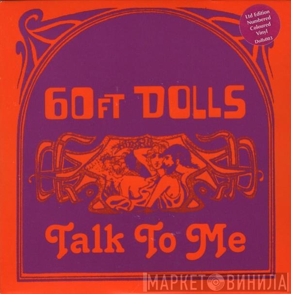 60ft Dolls - Talk To Me