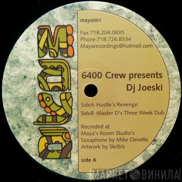 6400 Crew, Joeski - Hustle's Revenge