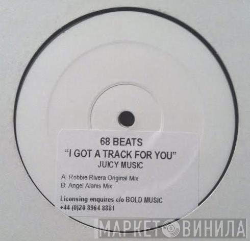 68 Beats - I Got A Track For You