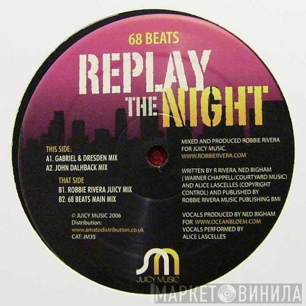 68 Beats - Replay The Night