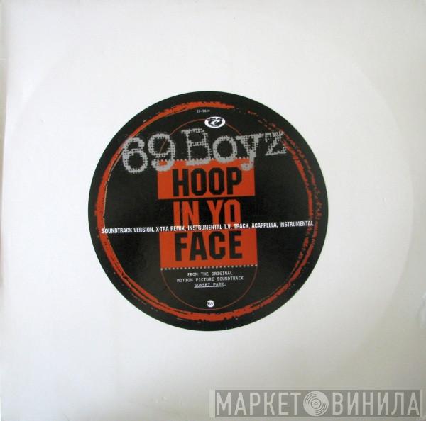 69 Boyz - Hoop In Yo Face