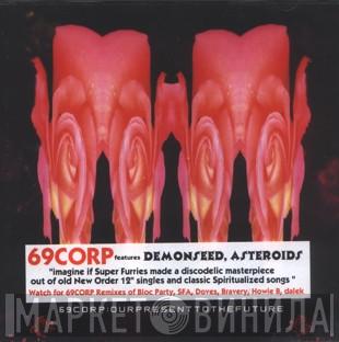 69Corp - Our Present To The Future