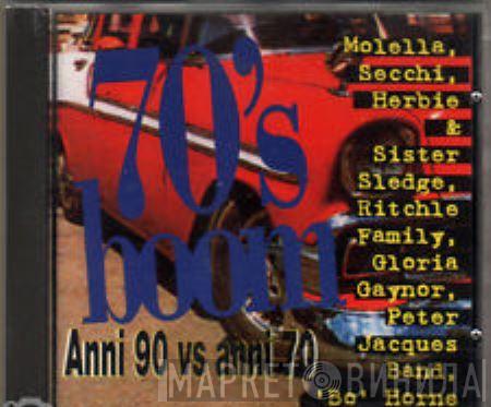  - 70's Boom - Anni 90 Vs Anni 70