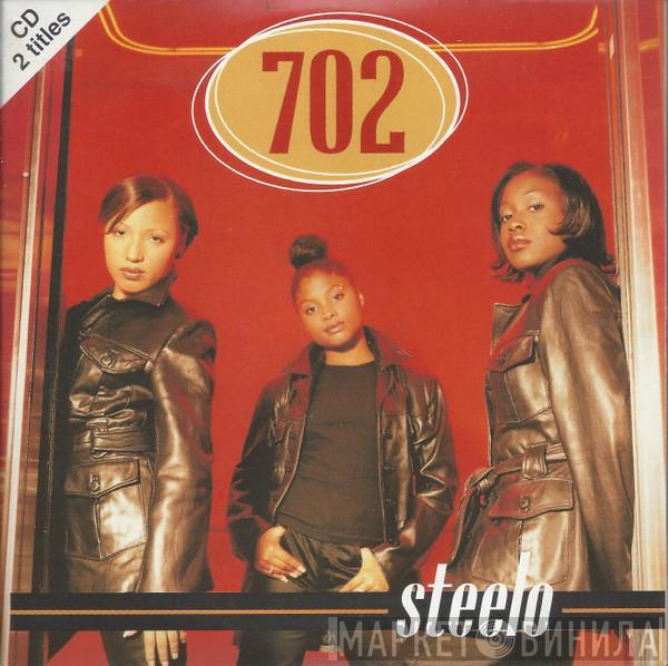  702  - Steelo