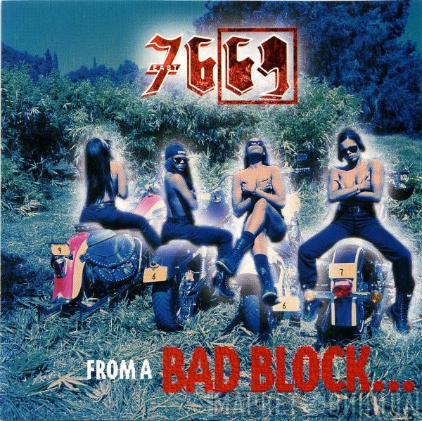 7669 - 7669 East From A Bad Block