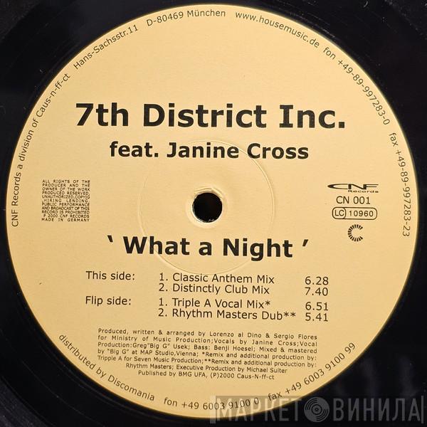 7th District Inc., Janine Cross - What A Night